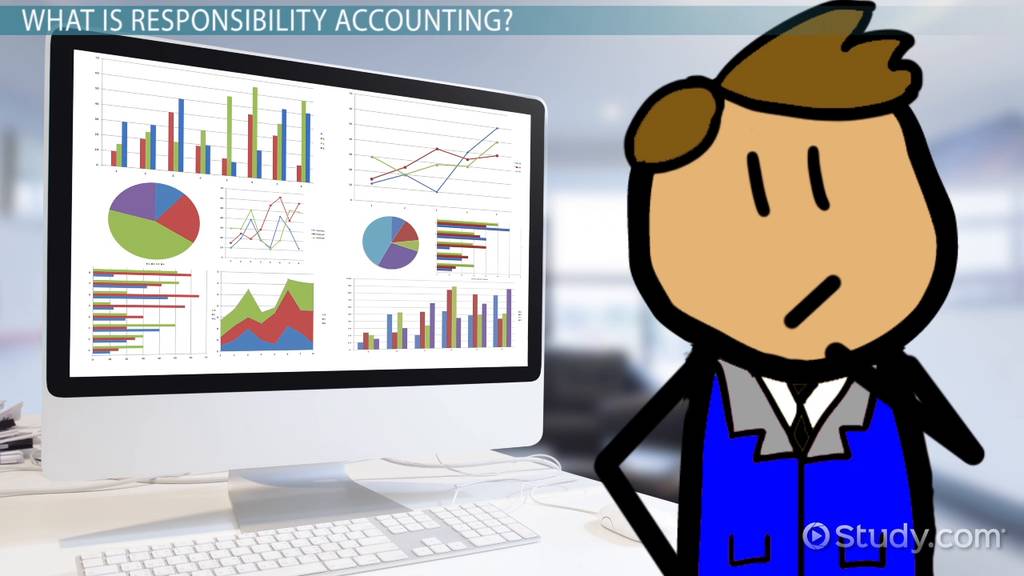 Accountant responsibility accounting
