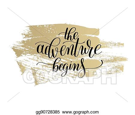 Adventure clipart calligraphy. Vector stock the begins