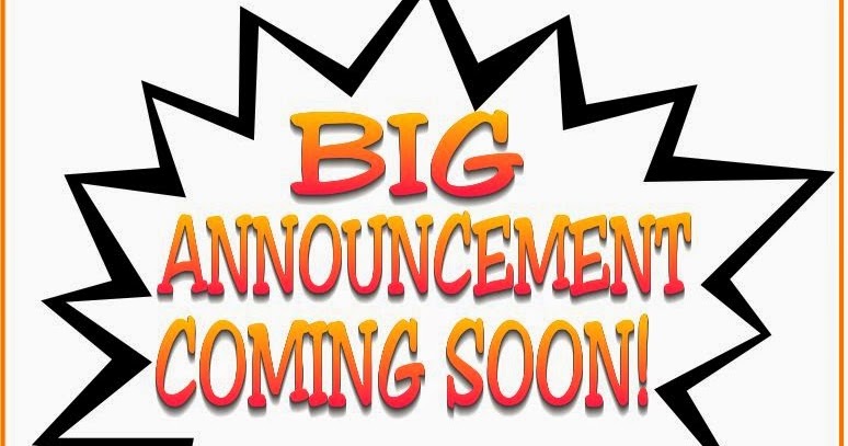 Announcement clipart special announcement. Glowy big coming soon