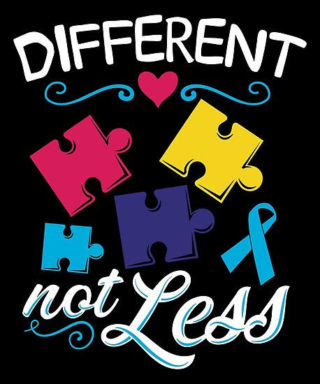Autism clipart different not less. Posters by treesak redbubble