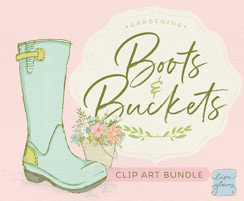 Gardening set boots buckets. Boot clipart spring