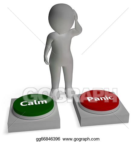 Calm clipart dont panic. Stock illustration buttons show