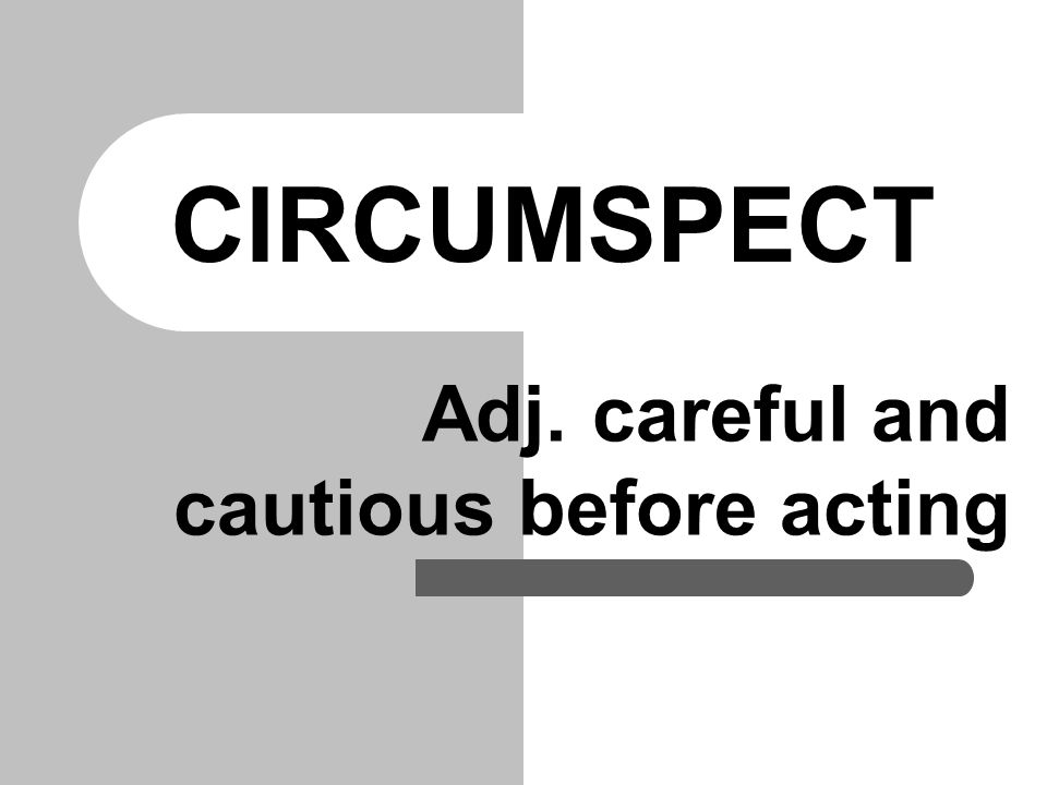 caution clipart circumspect