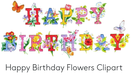 Homecoming clipart happy birthday. Flowers meme on me