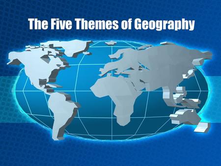 Clipart map five theme geography. The themes of 