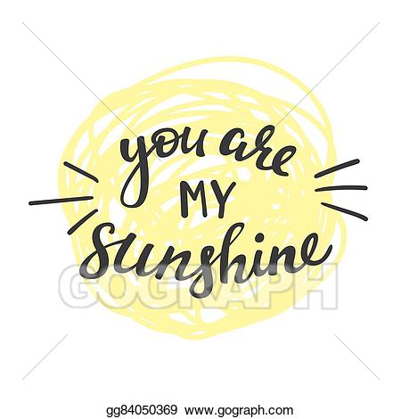 clipart sunshine you are my sunshine