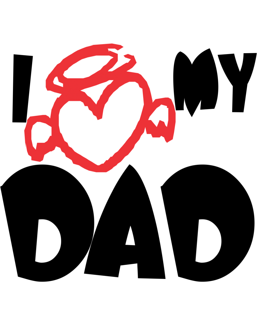I my daddy at. Father clipart love you dad