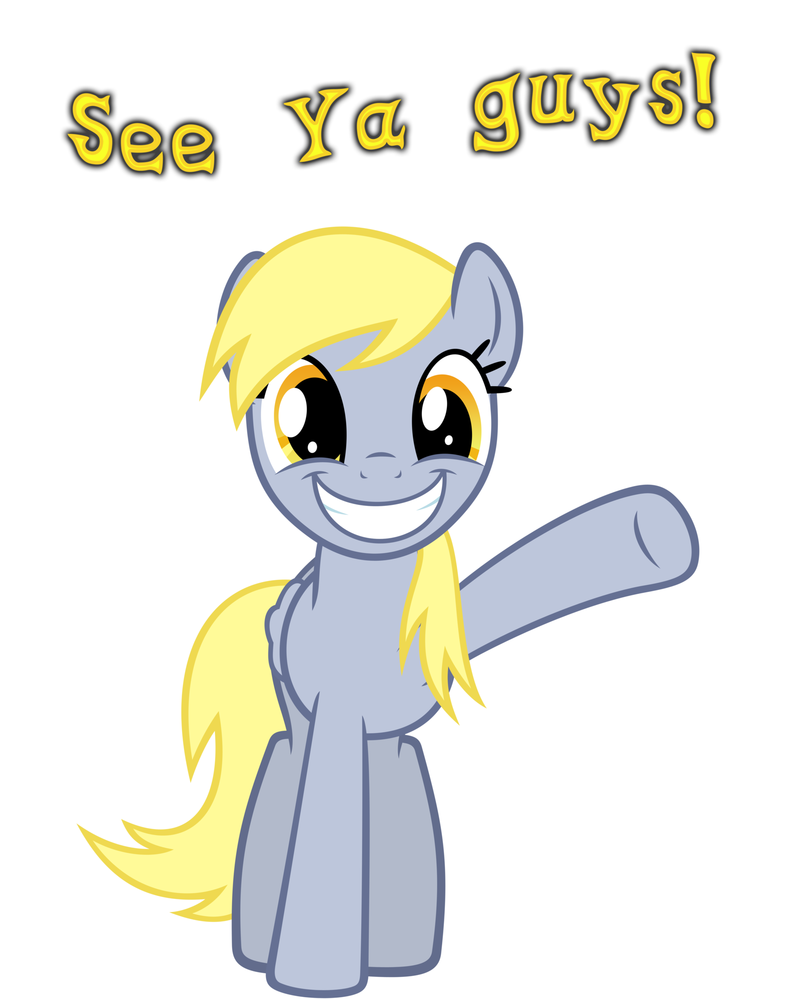 Goodbye clipart mad friend. Derpy says by derpwave