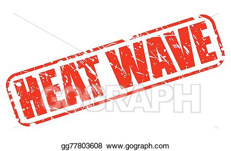 Heat clipart red wave. Vector stock stamp text
