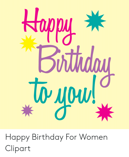 For women meme on. Homecoming clipart happy birthday