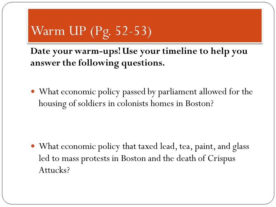 Warm up pg date. Intolerable acts clipart economic policy