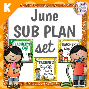 Sub plans bundle . June clipart last day kindergarten