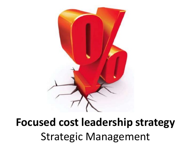 Focused strategy strategic management. Leadership clipart cost leadership