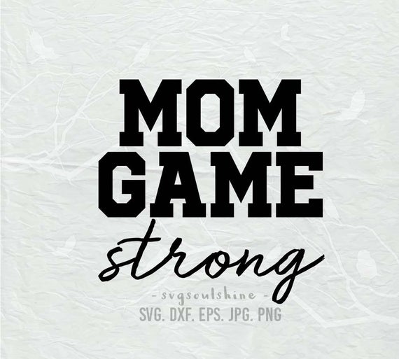Mother clipart strong mom. Game svg file silhouette