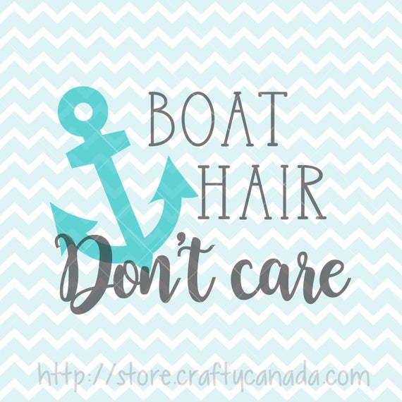 Nautical clipart quote. Boat hair don t