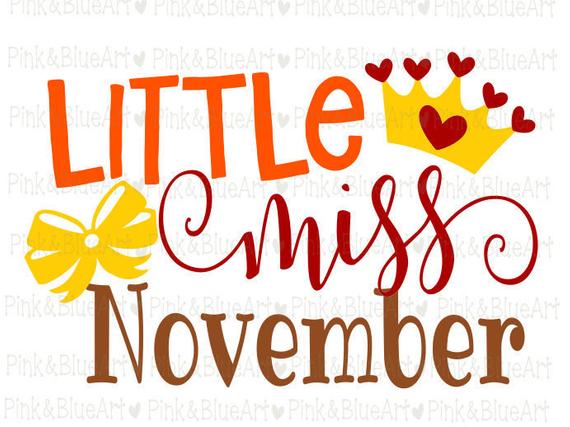 Little miss svg cut. November clipart item