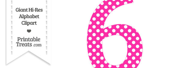 Hot pink printable treats. Number 6 clipart polka dot
