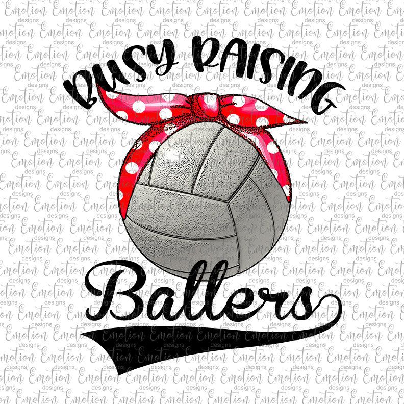 Busy raising ballers png. Volleyball clipart softball