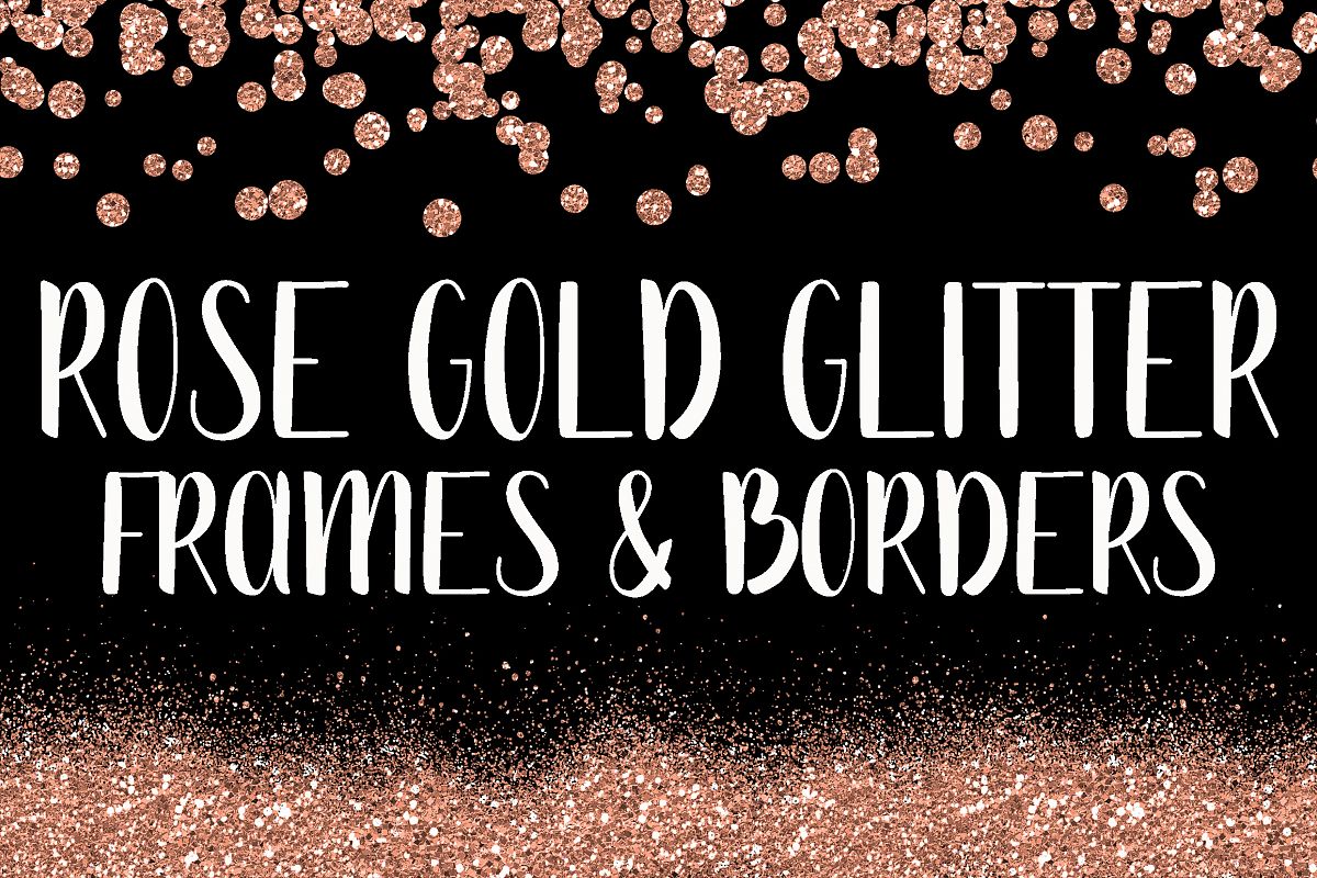 Sparkle clipart rose gold. Glitter frames and borders