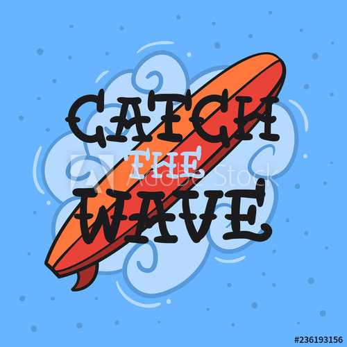 surfing clipart catch the wave