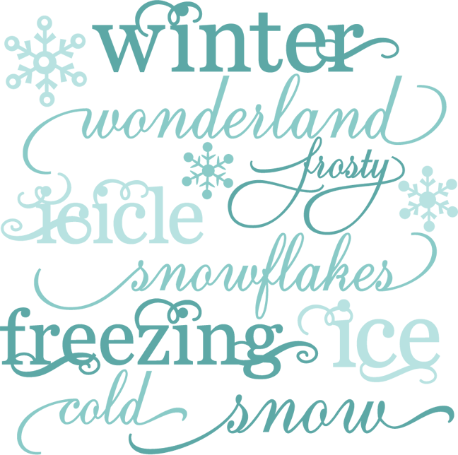 Svg cutting files snow. Words clipart winter