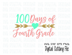 Fourth Grade Svg, 4th Grade Arrow Milestone 100 Days Clipart Cut ...