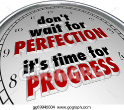 Stock Illustration - Dont wait for perfection time progress clock ...