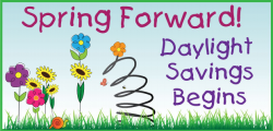 Spring Forward......8 things to do when it is Daylight Savings time ...