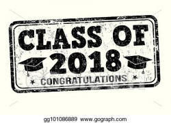 Vector Illustration - Class of 2018 stamp. EPS Clipart gg101086889 ...