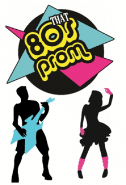 80's prom graphic | Totally 80's | Pinterest | 80s prom