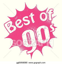 Vector Art - Best of 90's stamp. EPS clipart gg65958080 - GoGraph