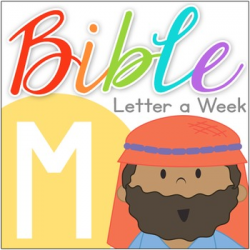 Bible ABC Letter of the Week: M by Preschool Mom | TpT