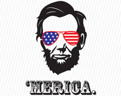 President Abraham Lincoln Merica 4th of July SVG Vector