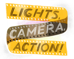 Lights, Camera, Action — Sarah Tanat-Jones