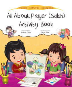 All About Prayer (Salah) Activity Book | Huda | Pinterest ...