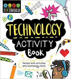 STEM Starters for Kids Technology Activity Book: Catherine Bruzzone ...