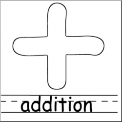 Clip Art: Math Symbols: Set 2: Addition B&W Labeled I abcteach.com ...