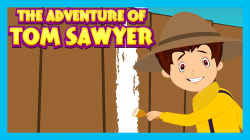 The Adventure Of Tom Sawyer - Bedtime Story For Kids || Moral ...