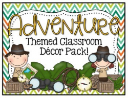 Adventure Themed Classroom Decor Pack! by Barnard Island | TpT