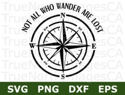 Compass SVG / Compass Clipart / Not All Who Wander Are Lost ...