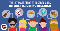 The Ultimate Guide to Facebook Ads Interest Targeting Research ...