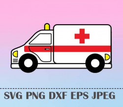 SVG Ambulance Vector Layered Cut File Silhouette Cameo Cricut