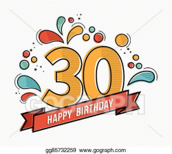 EPS Vector - Colorful happy birthday number 30 flat line design ...