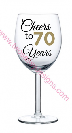 70th Birthday Wine Glass, Cheers to 70 Years Wine Glass, 70th ...