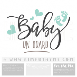 SVG Baby on Board svg cut files cutting files / baby announcement ...