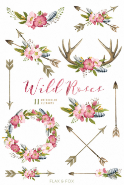 Wild Roses Watercolor Bouquets, Wreath, Antlers, Arrows hand painted ...
