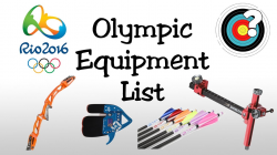 Archery | Rio 2016 Olympics Equipment List - YouTube
