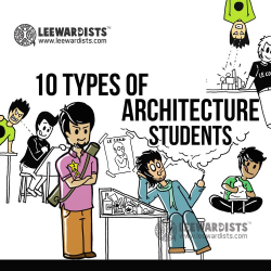10 Types of Architecture Students | ArchDaily