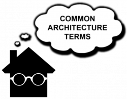 PRAVDA ARCHITECTURE DESIGN | COMMON ARCHITECTURE TERMS
