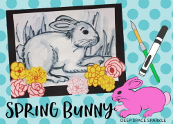 Spring Bunny Art project | Deep Space Sparkle